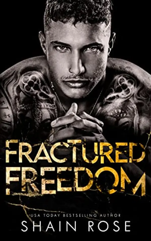 Fractured Freedom by Shain Rose cover