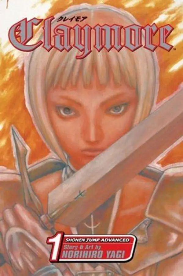 Claymore, Vol. 1: Silver-Eyed Slayer by Norihiro Yagi cover