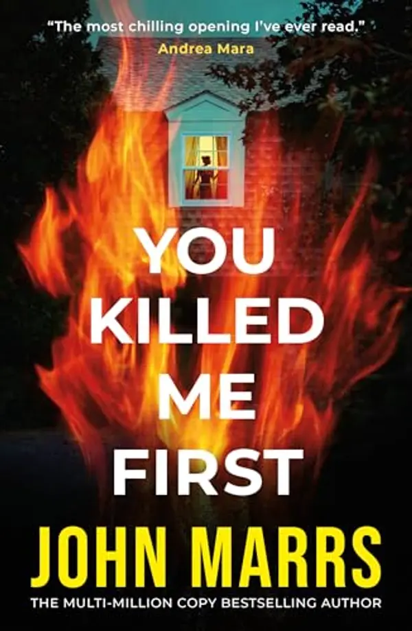 You Killed Me First by John Marrs cover