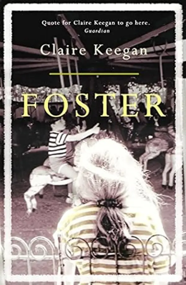 Foster by Claire Keegan (2010-09-02) by Claire Keegan cover