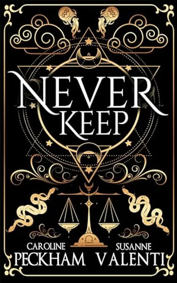 Never Keep (Sins of the Zodiac, #1) by Caroline Peckham cover