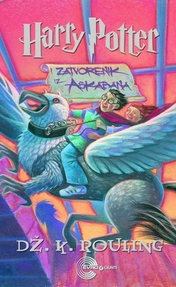 Hari Poter i Zatvorenik iz Askabana (Harry Potter, #3) by J.K. Rowling cover