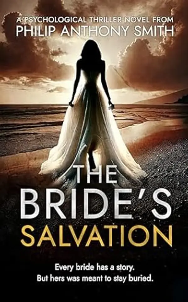 The Bride's Salvation (The Forgotten Bride, #4) by Philip Anthony Smith cover