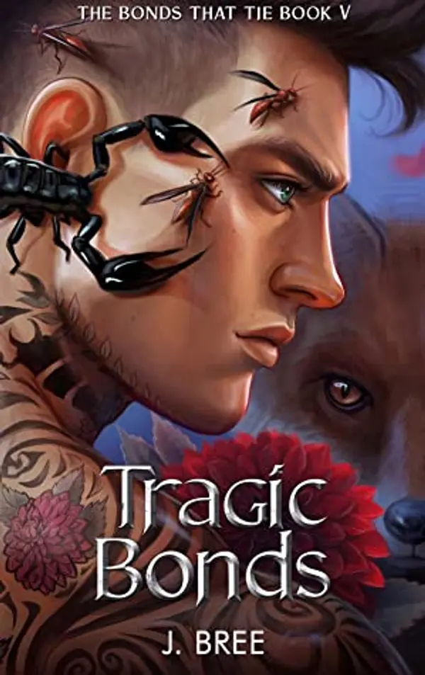 Tragic Bonds (The Bonds That Tie, #5) by J.  Bree cover