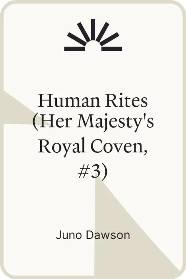 Human Rites (Her Majesty's Royal Coven, #3) by Juno Dawson cover