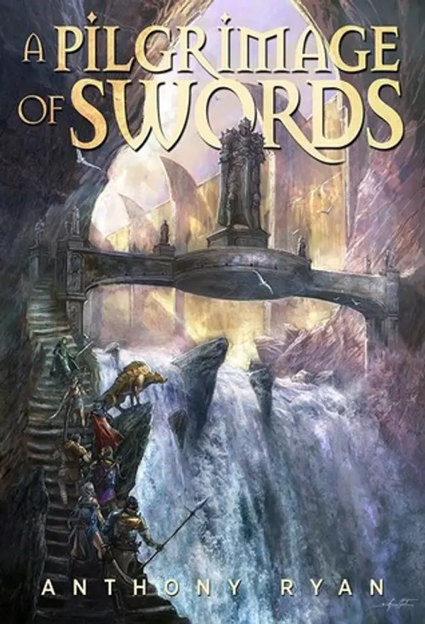 A Pilgrimage of Swords (The Seven Swords, #1) by Anthony Ryan cover