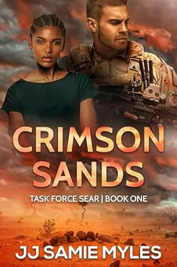 Crimson Sands: Task Force SEAR Book One by JJ Samie Myles cover