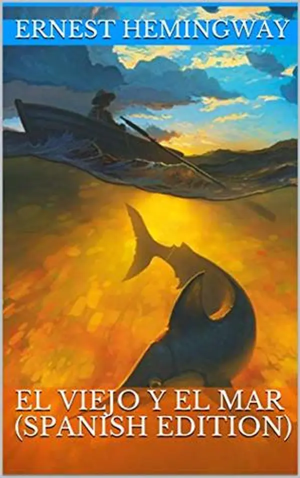 El viejo y el mar by Ernest Hemingway, Miguel Temprano García cover