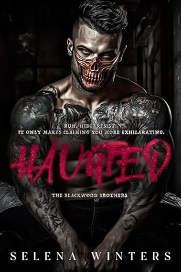 Haunted (Blackwood Brothers #1) by Selena Winters cover