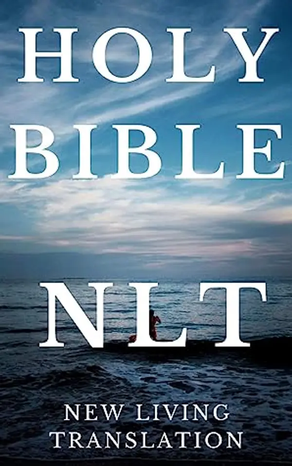 Holy Bible NLT: New Living Translation (NLT) (Containing the Old and New Testaments Book 1) by Anonymous cover