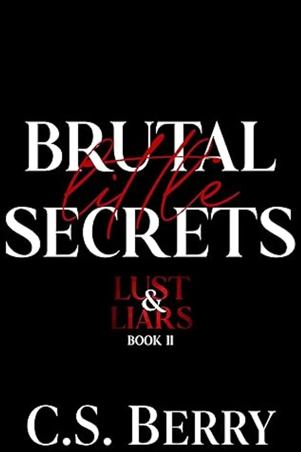 Brutal Little Secrets by C.S. Berry cover