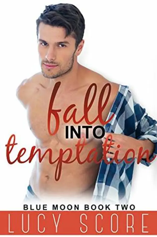 Fall into Temptation (Blue Moon, #2) by Lucy Score cover