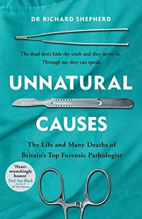 Unnatural Causes by Richard  Shepherd cover