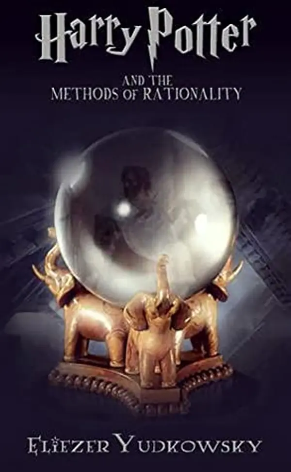 Harry Potter and the Methods of Rationality by Eliezer Yudkowsky cover