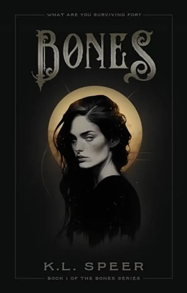 Bones (Bones, #1) by K.L. Speer cover