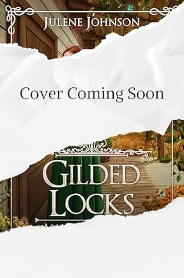 Gilded Locks (All That Glitters) by Julene Johnson cover